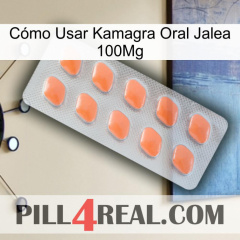 Cómo Usar Kamagra Oral Jalea 100Mg 26